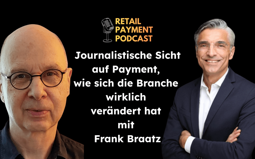 Payment aus journalistischer Perspektive, Frank Braatz über den Wandel der Branche