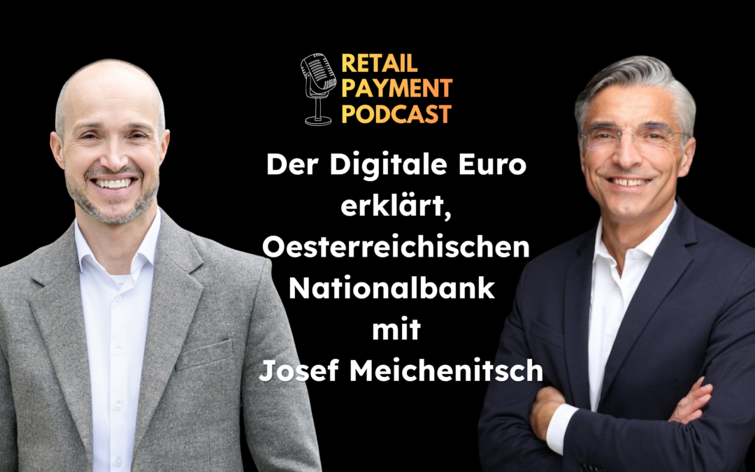 Digitaler Euro verständlich erklärt, Josef Meichenitsch über Europas Zukunft im Zahlungsverkehr